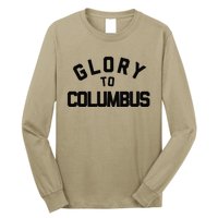 Glory To Columbus Soccer Long Sleeve Shirt