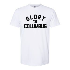 Glory To Columbus Soccer Softstyle CVC T-Shirt