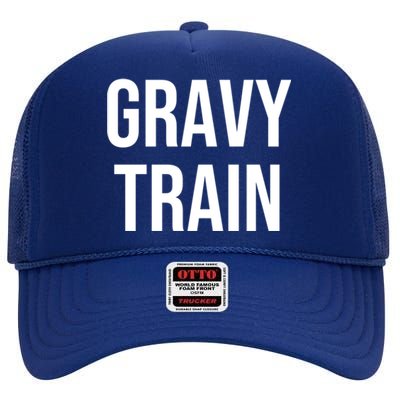 Gravy Train Cute Gift High Crown Mesh Back Trucker Hat