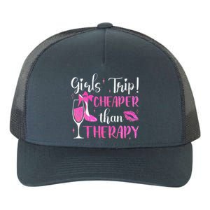 Girl Trip Cheaper Than A Therapy Funny Weekend Wine Party Yupoong Adult 5-Panel Trucker Hat