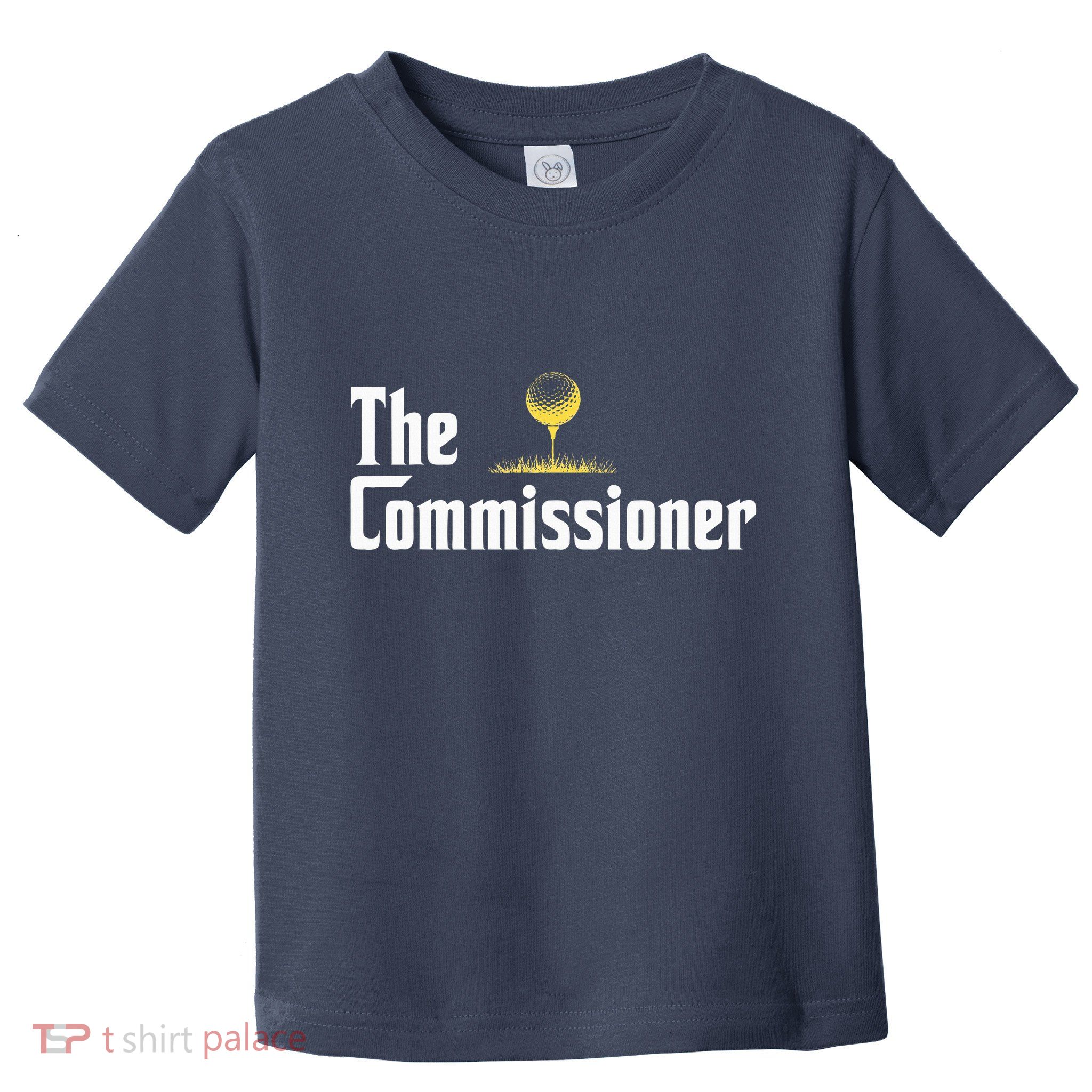 Golfer The Commissioner Golf League Toddler T-Shirt