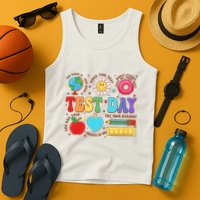 Groovy Testing Day Motivational Quotes Students Teachers Tank Top