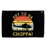 Get To Da Choppa Funny Meme Grommeted Golf Towel