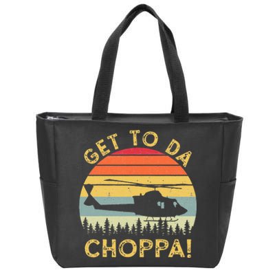 Get To Da Choppa Funny Meme Zip Tote Bag