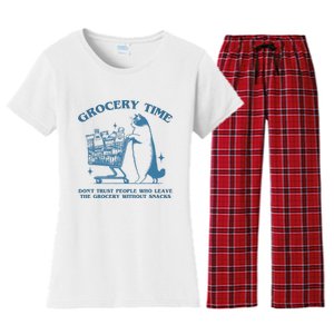 Grocery Time Dont Trust People Who Leave The Grocery Without Snacks Women's Flannel Pajama Set