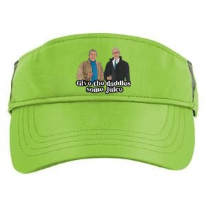 Give The Daddies Some Juice Funny Adult Drive Performance Visor