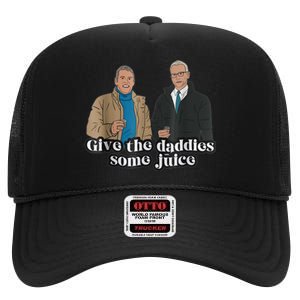 Give The Daddies Some Juice Funny High Crown Mesh Back Trucker Hat