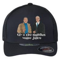 Give The Daddies Some Juice Funny Flexfit Unipanel Trucker Cap