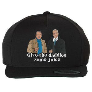 Give The Daddies Some Juice Funny Wool Snapback Cap