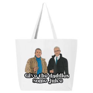 Give The Daddies Some Juice Funny 25L Jumbo Tote