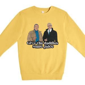 Give The Daddies Some Juice Funny Premium Crewneck Sweatshirt