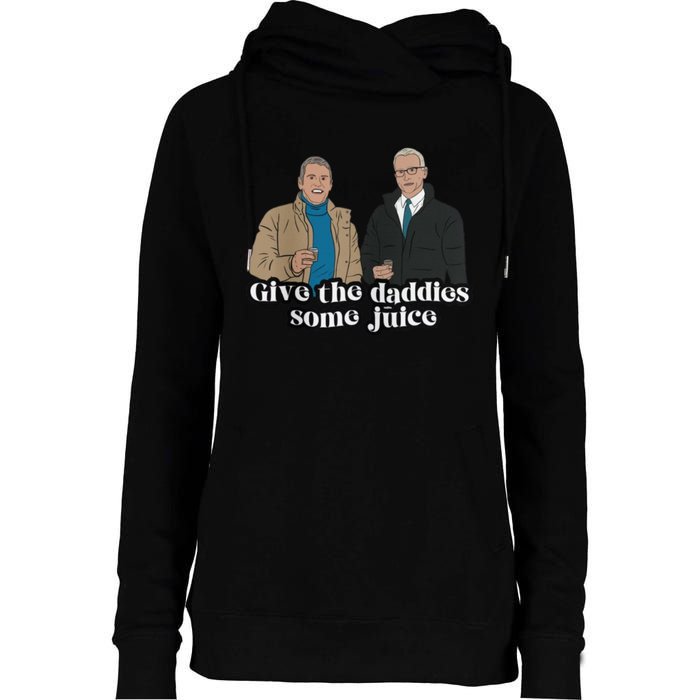 Give The Daddies Some Juice Funny Womens Funnel Neck Pullover Hood