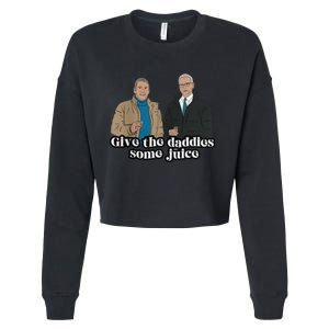 Give The Daddies Some Juice Funny Cropped Pullover Crew