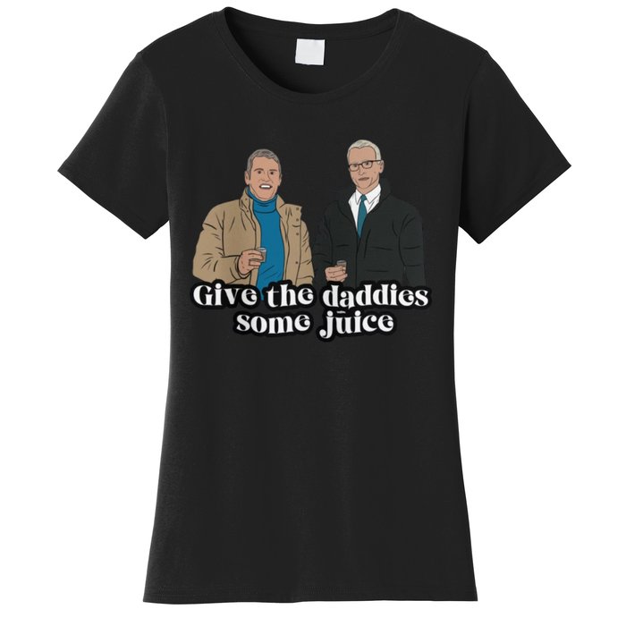 Give The Daddies Some Juice Funny Women's T-Shirt