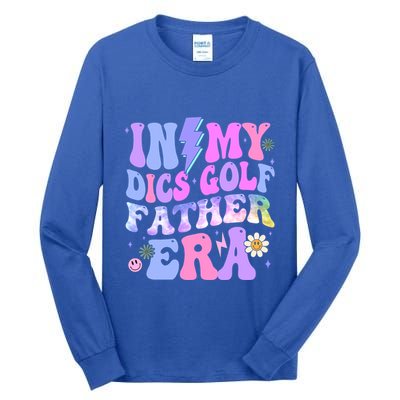 Groovy Tie Dye In My Dics Dics Golf Father Era Gift Tall Long Sleeve T-Shirt