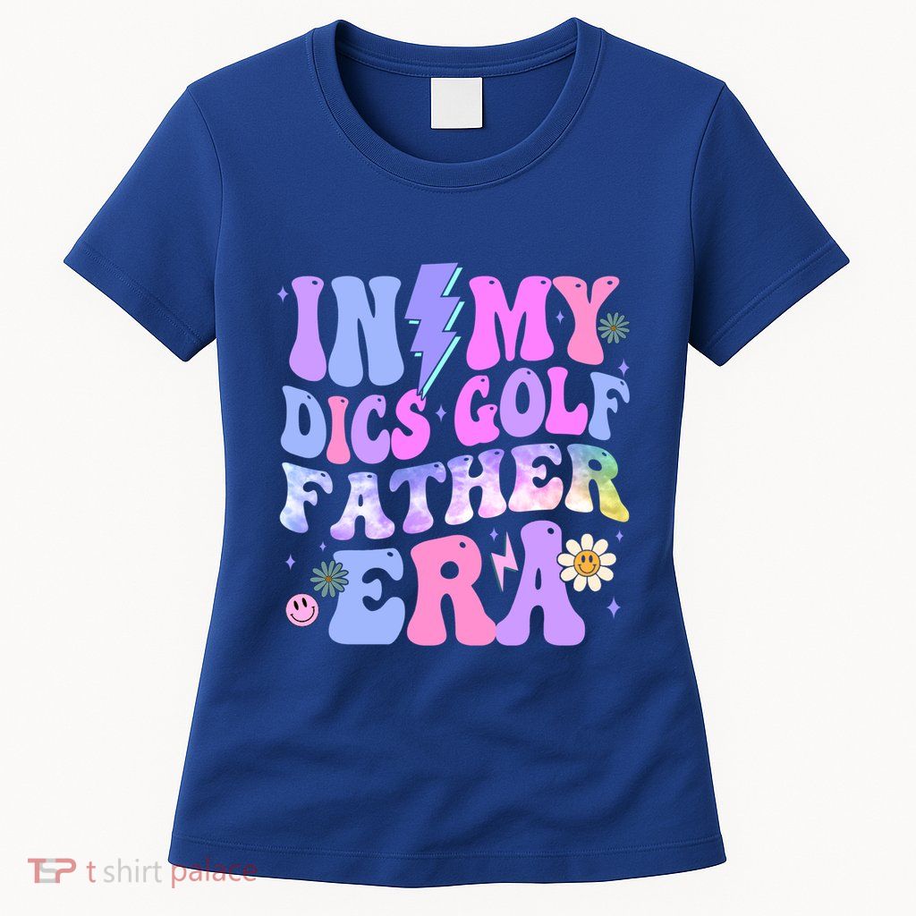 Groovy Tie Dye In My Dics Dics Golf Father Era Gift Womens T-Shirt