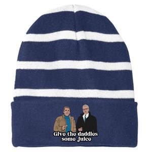 Give The Daddies Some Juice Funny For ManS And WomanS Striped Beanie with Solid Band