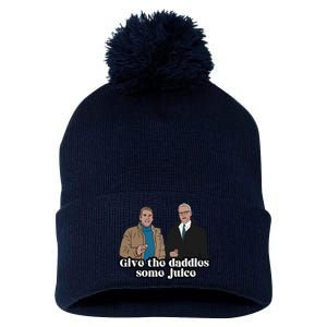 Give The Daddies Some Juice Funny For ManS And WomanS Pom Pom 12in Knit Beanie