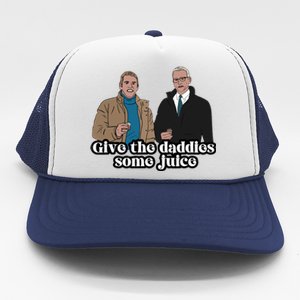 Give The Daddies Some Juice Funny For ManS And WomanS Trucker Hat