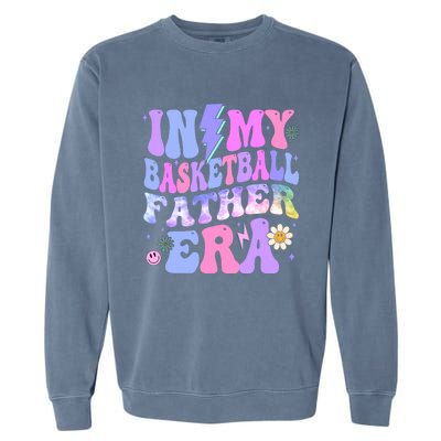 Groovy Tie Dye In My Basketball Father Era Gift Garment-Dyed Sweatshirt