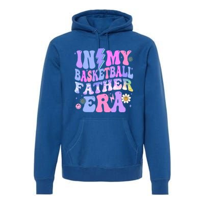 Groovy Tie Dye In My Basketball Father Era Gift Premium Hoodie