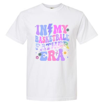 Groovy Tie Dye In My Basketball Father Era Gift Garment-Dyed Heavyweight T-Shirt