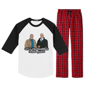 Give The Daddies Some Juice Funny Raglan Sleeve Pajama Set