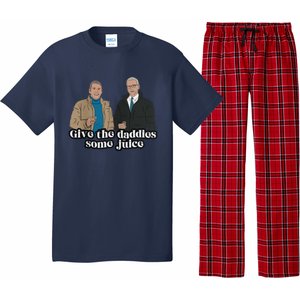 Give The Daddies Some Juice Funny Pajama Set