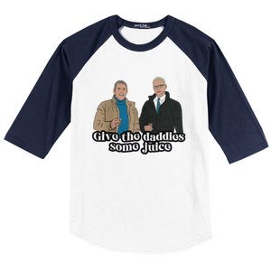 Give The Daddies Some Juice Funny Baseball Sleeve Shirt