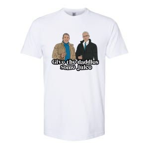 Give The Daddies Some Juice Funny Softstyle CVC T-Shirt