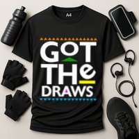 Got The Draws Cooling Performance Crew T-Shirt