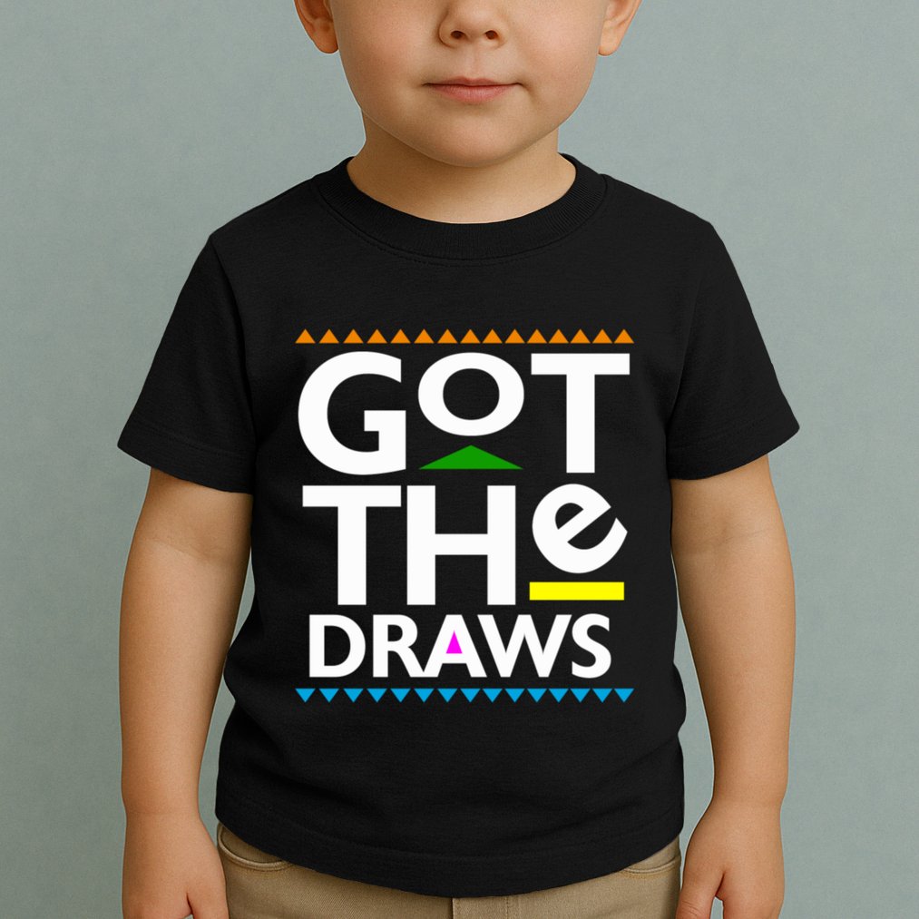 Got The Draws Toddler T-Shirt