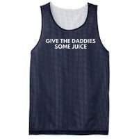 Give The Daddies Some Juice Funny Mesh Reversible Basketball Jersey Tank