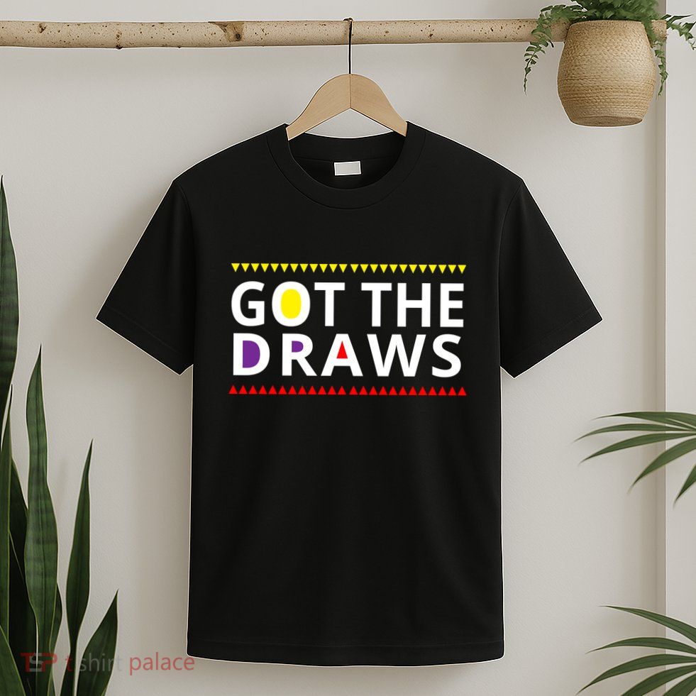 Got The Draws 90s T-Shirt