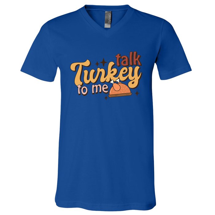 Groovy Thanksgiving Day Family Matching Talk Turkey To Me Gift V-Neck T-Shirt