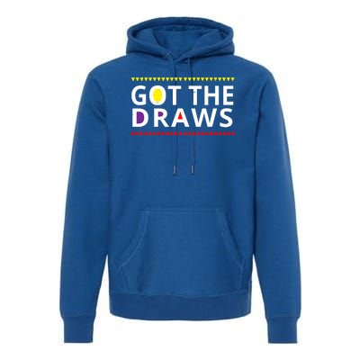 Got The Draws 90s Vintage Distress Premium Hoodie