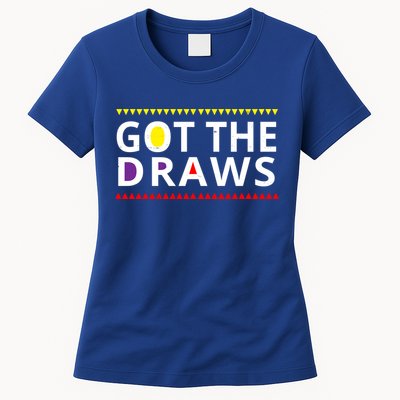 Got The Draws 90s Vintage Distress Womens T-Shirt