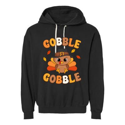 Gobble Turkey Day Happy Thanksgiving Garment-Dyed Fleece Hoodie