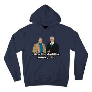 Give The Daddies Some Juice Tall Hoodie