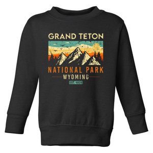 Grand Teton Est 1929 Wyoming National Park Toddler Sweatshirt