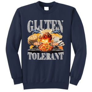 Gluten Tolerant Funny Sarcastic Gluten Tolerance Meme Humor Sweatshirt