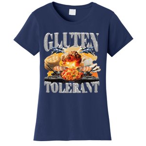 Gluten Tolerant Funny Sarcastic Gluten Tolerance Meme Humor Women's T-Shirt