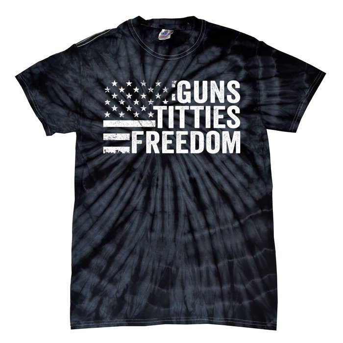 Guns Titties & Freedom Mens Funny Drinking Usa Flag Pullover Hoodie Tie-Dye T-Shirt