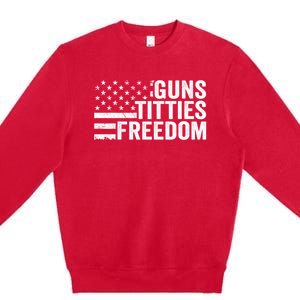 Guns Titties & Freedom Mens Funny Drinking Usa Flag Pullover Hoodie Premium Crewneck Sweatshirt