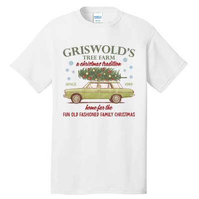 GriswoldS Tree Farm A Christmas Tradition Home For Family Christmas Tall T-Shirt