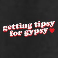 Getting Tipsy For Gypsy Iconic Slogan Gypsy Rose Blanchard Cool Comfort Performance Bucket Hat