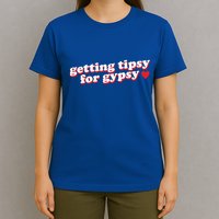Getting Tipsy For Gypsy Iconic Slogan Gypsy Rose Blanchard T-Shirt