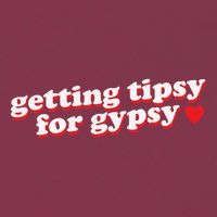 Getting Tipsy For Gypsy Iconic Slogan Gypsy Rose Blanchard 16oz Travel Tumbler