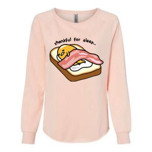 Gudetama Thankful For Sleep Toasty Womens California Wash Sweatshirt