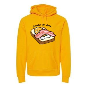 Gudetama Thankful For Sleep Toasty Premium Hoodie